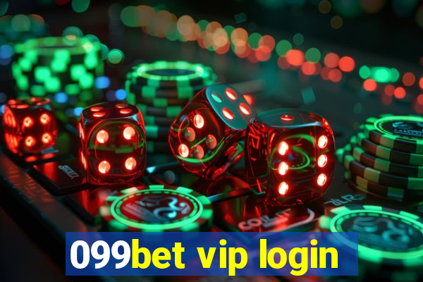 099bet vip login